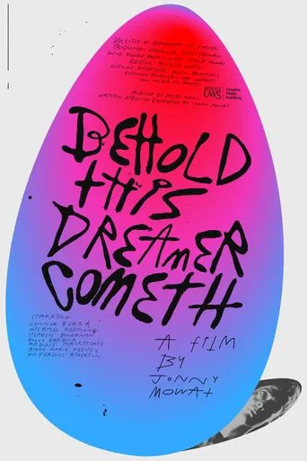 Watch Behold, This Dreamer Cometh