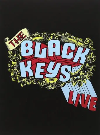 Watch The Black Keys: Live
