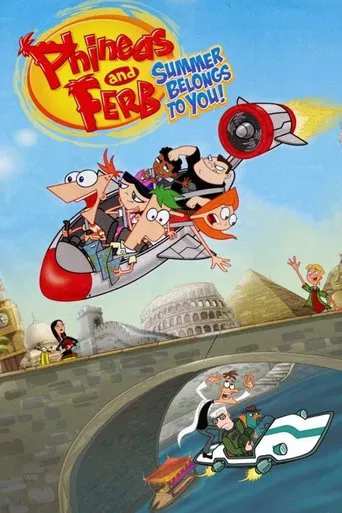 Watch Phineas and Ferb: Summer Belongs to You!