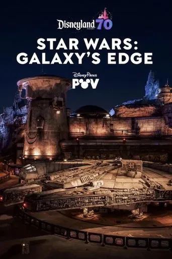 Watch Star Wars: Galaxy’s Edge | Disneyland Resort