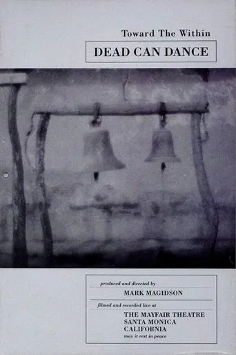 Watch Dead Can Dance - Toward the Within