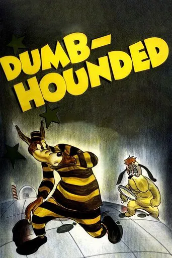 Watch Dumb-Hounded
