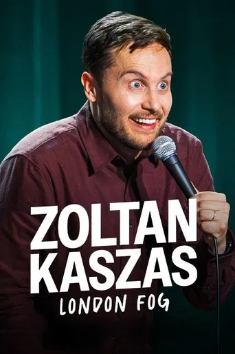 Zoltan Kaszas: London Fog