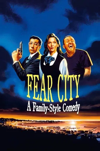 Watch Fear City: A Family-Style Comedy