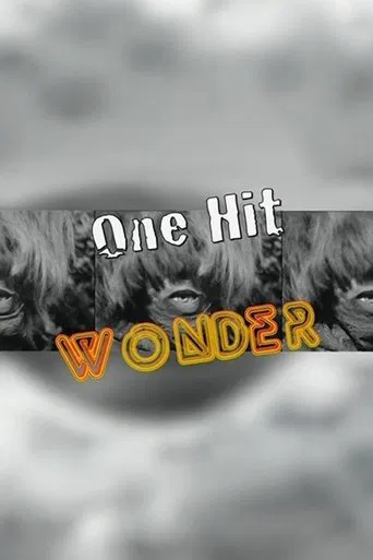 One Hit Wonder