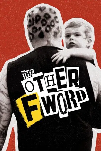 Watch The Other F Word