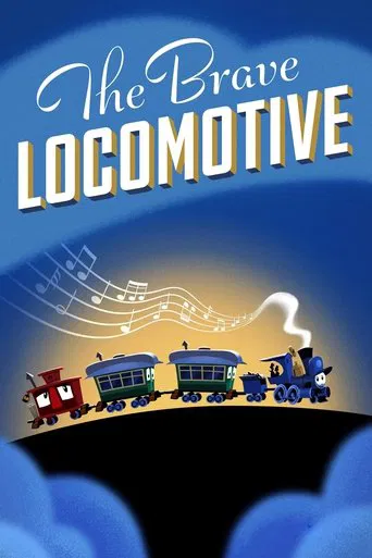 Watch The Brave Locomotive