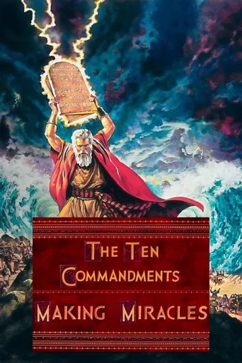 Watch The Ten Commandments: Making Miracles