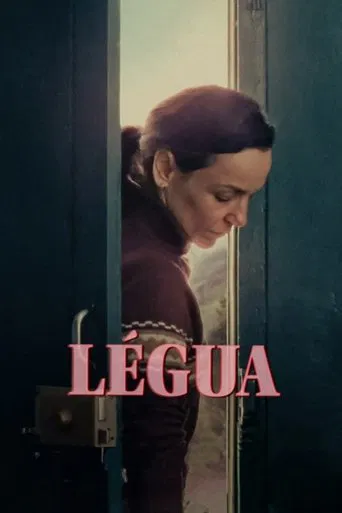 Watch Légua