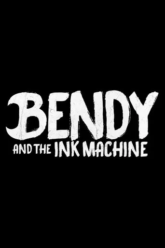Watch Bendy and the Ink Machine