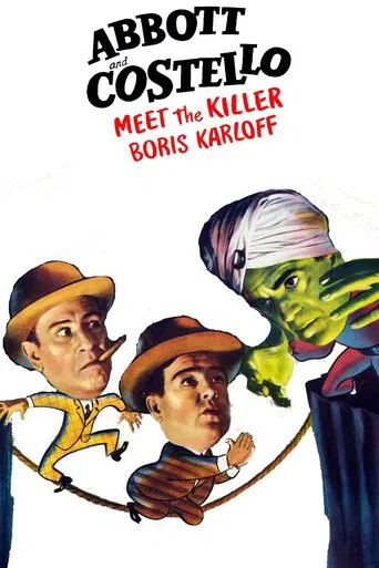 Watch Bud Abbott and Lou Costello Meet the Killer, Boris Karloff