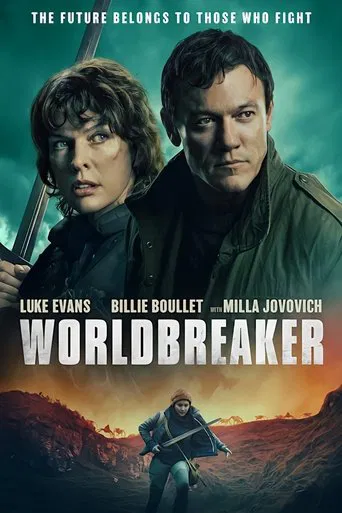 Watch Worldbreaker