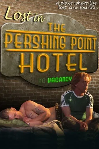 Watch Lost in the Pershing Point Hotel