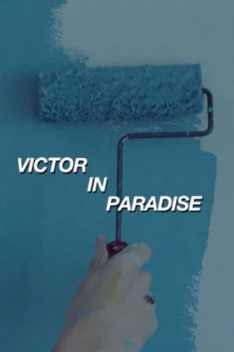 Watch Victor in Paradise