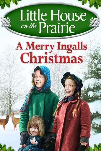 Watch Little House on the Prairie: A Merry Ingalls Christmas