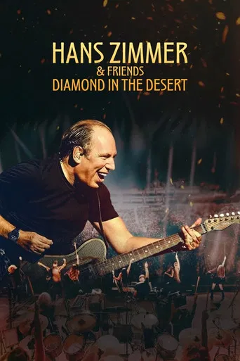 Watch Hans Zimmer & Friends: Diamond in the Desert