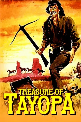 Watch Treasure of Tayopa