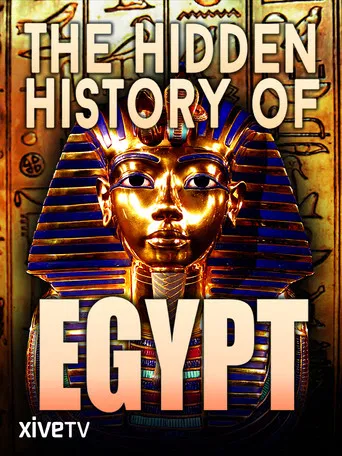 Watch The Hidden History of Egypt