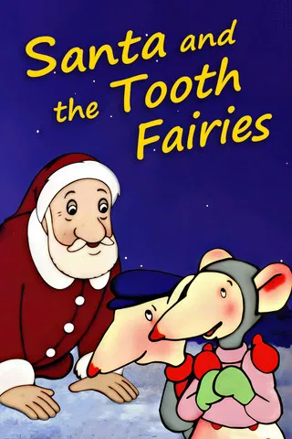 Santa and the Tooth Fairies