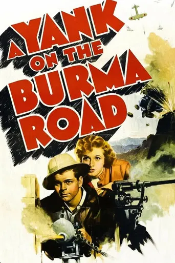A Yank on the Burma Road
