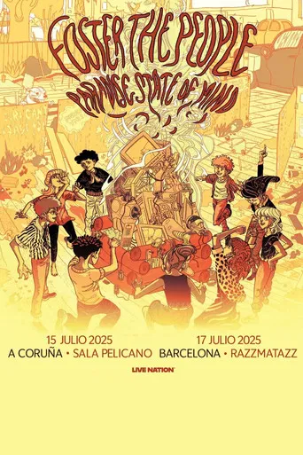 Foster The People: Paradise State of Mind Tour - Live From Razzmatazz Barcelona (July 17, 2025)