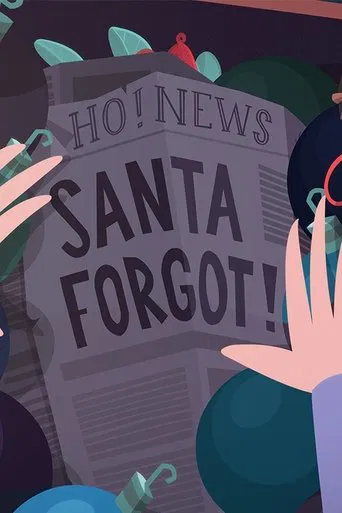 Watch Santa Forgot