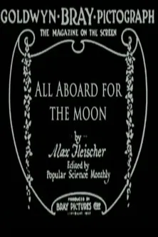 Watch All Aboard for the Moon