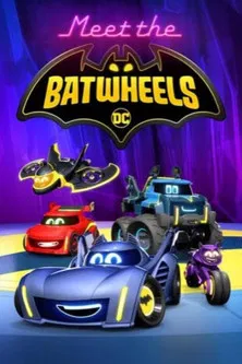 Meet the Batwheels