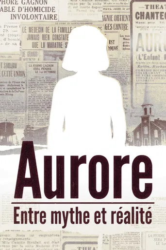 Aurore: entre mythe et réalité