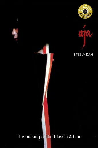 Watch Classic Albums: Steely Dan - Aja