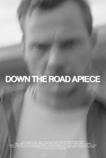 Down the Road Apiece