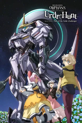 Mobile Suit Gundam: Iron-Blooded Orphans - Urdr Hunt: Path of the Little Challenger