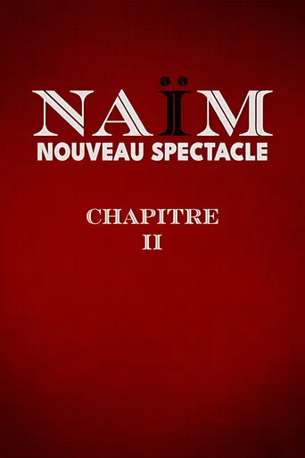 Lamine Lezghad - Naïm Chapitre II