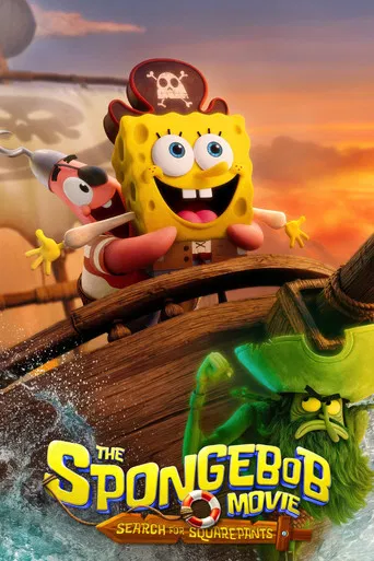 Watch The SpongeBob Movie: Search for SquarePants