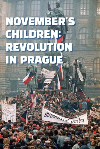 November's Children: Revolution in Prague
