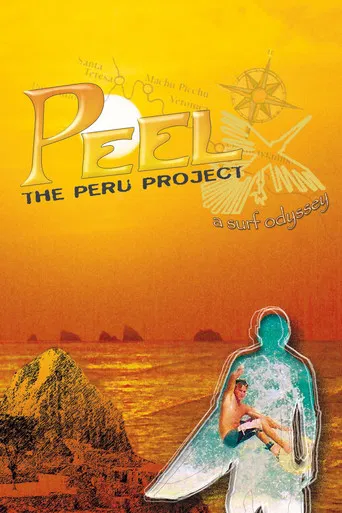 Watch Peel: The Peru Project