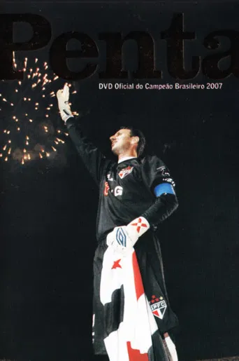Penta: Official 2007 Brazilian Champions