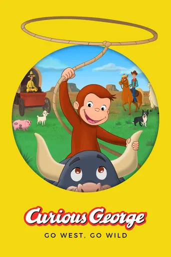 Watch Curious George: Go West, Go Wild