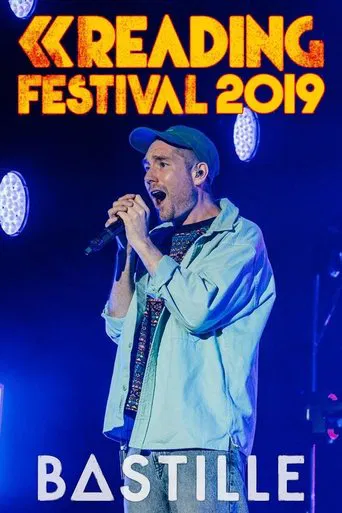Watch Bastille: Reading Festival 2019