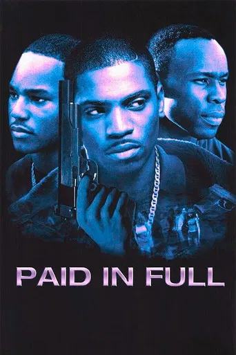 Watch Paid in Full