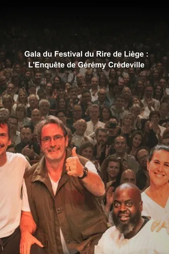 Gala du Festival du Rire de Liège : L'Enquête de Gérémy Crédeville