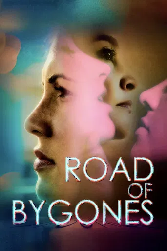 Watch Road of Bygones