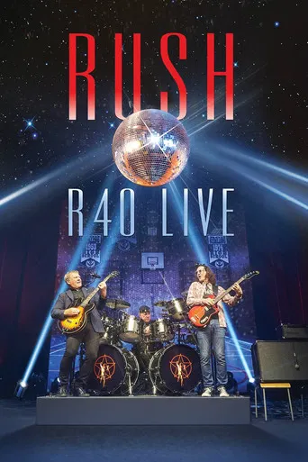 Watch Rush: R40 Live