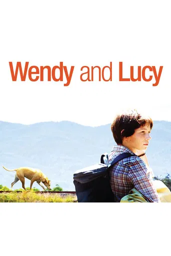 Watch Wendy and Lucy