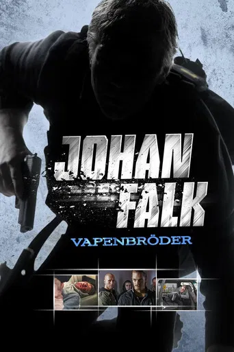 Watch Johan Falk: Vapenbröder