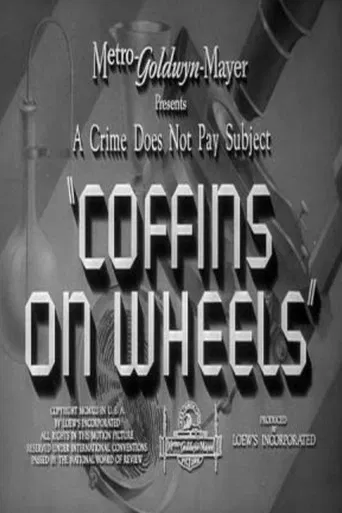 Watch Coffins on Wheels