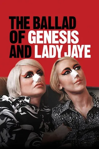 Watch The Ballad of Genesis and Lady Jaye