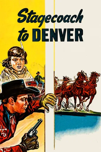 Watch Stagecoach to Denver