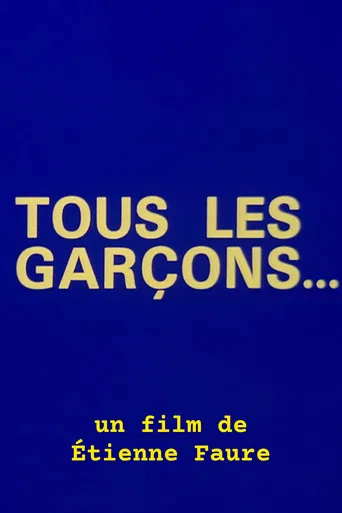 Tous les garçons...