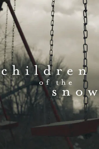Watch Children of the Snow